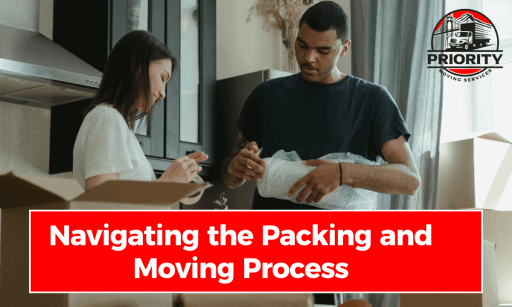 Navigating the Packing and Moving Process